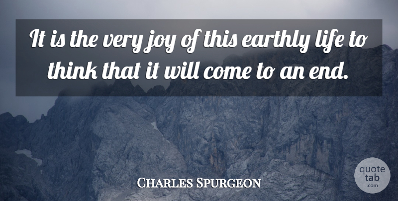 Charles Spurgeon Quote About Thinking, Joy, Suffering: It Is The Very Joy...