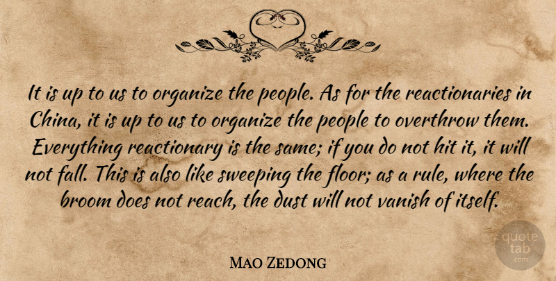Mao Zedong Quote About Struggle, Fall, Dust: It Is Up To Us...