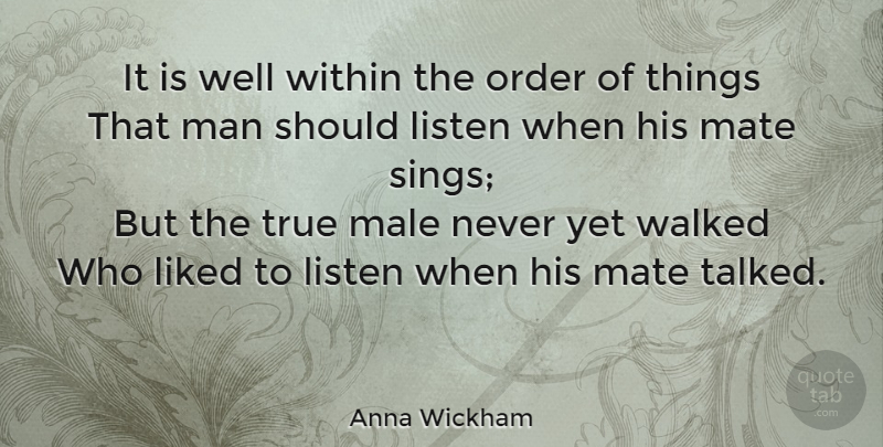 Anna Wickham Quote About Marriage, Men, Order: It Is Well Within The...