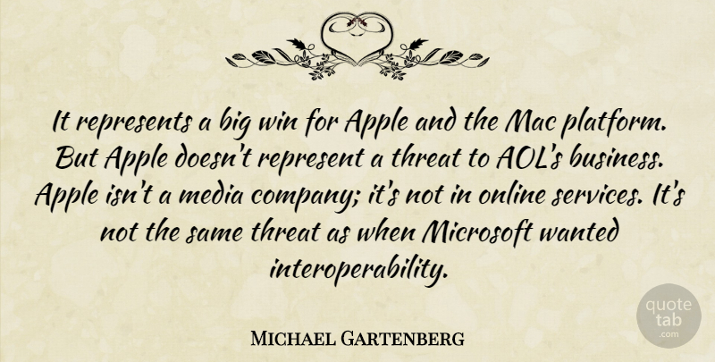 Michael Gartenberg Quote About Apple, Mac, Media, Microsoft, Online: It Represents A Big Win...