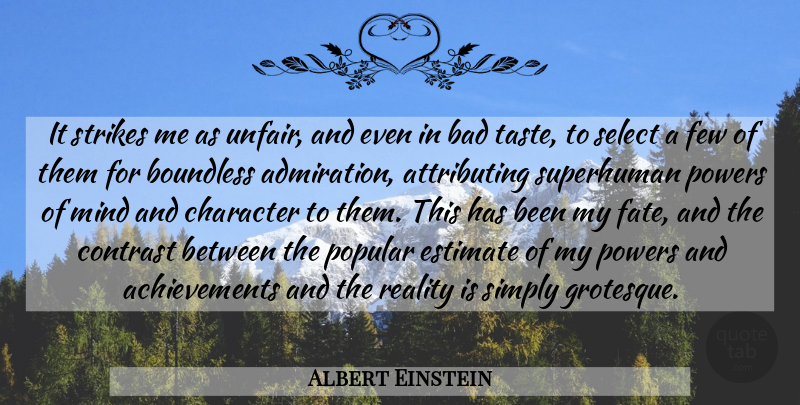 Albert Einstein Quote About Character, Fate, Reality: It Strikes Me As Unfair...