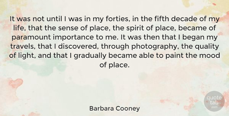 Barbara Cooney Quote About Became, Began, Decade, Fifth, Gradually: It Was Not Until I...