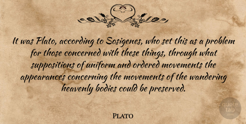 Plato Quote About Plato, Science, Movement: It Was Plato According To...