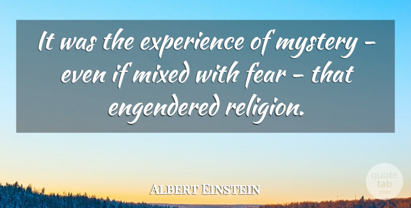 Albert Einstein Quote About Love, Inspirational, Life: It Was The Experience Of...