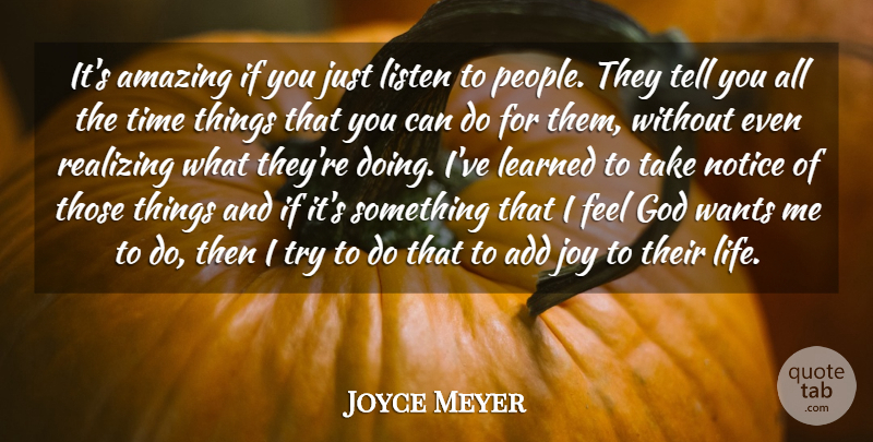 Joyce Meyer Quote About People, Joy, Trying: Its Amazing If You Just...
