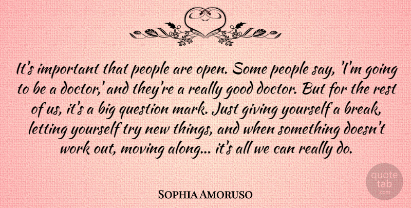 Sophia Amoruso Quote About Good, Letting, Moving, People, Question: Its Important That People Are...