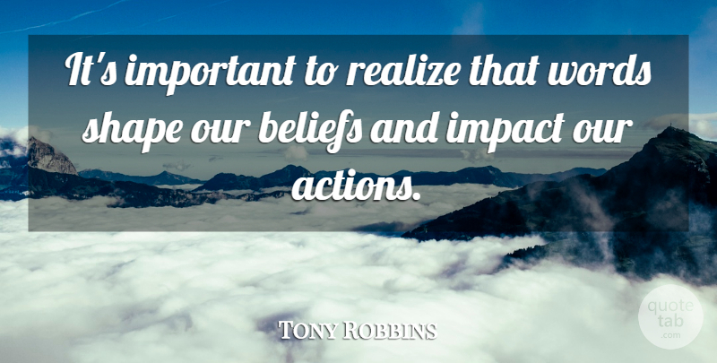 Tony Robbins Quote About Basketball, Impact, Important: Its Important To Realize That...