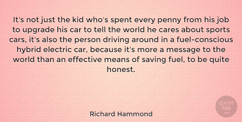 Richard Hammond Quote About Sports, Jobs, Mean: Its Not Just The Kid...