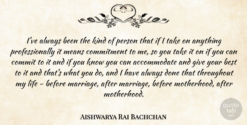 Aishwarya Rai Bachchan Quote About Mean, Commitment, Motherhood: Ive Always Been The Kind...