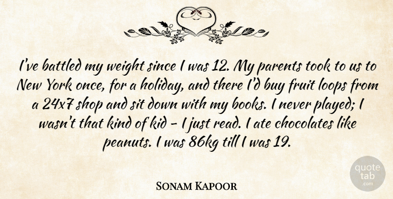 Sonam Kapoor Quote About Ate, Buy, Chocolates, Kid, Loops: Ive Battled My Weight Since...