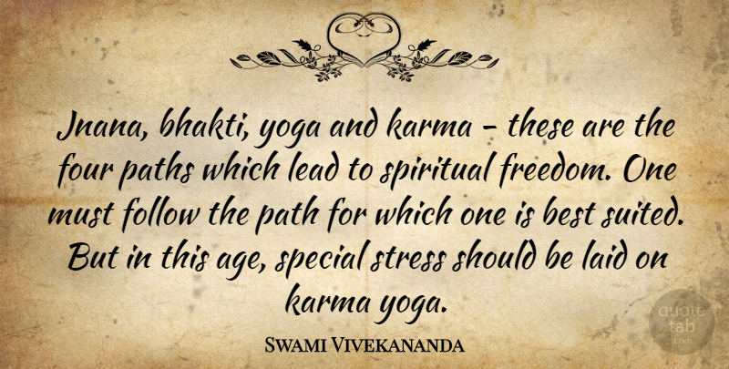 Swami Vivekananda Quote About Karma, Spiritual, Stress: Jnana Bhakti Yoga And Karma...