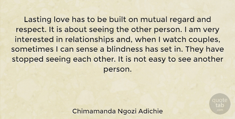Chimamanda Ngozi Adichie Quote About Couple, Watches, Sometimes: Lasting Love Has To Be...