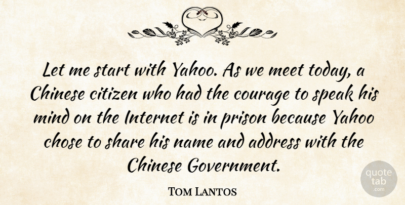 Tom Lantos Quote About Names, Government, Chinese: Let Me Start With Yahoo...