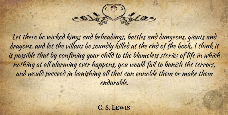 C. S. Lewis Quote About Kings, Children, Book: Let There Be Wicked Kings...