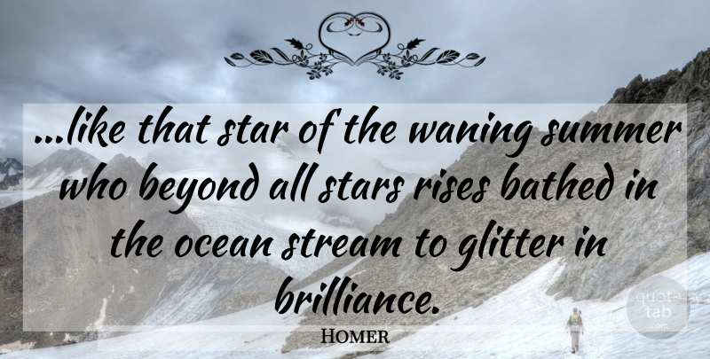Homer Quote About Summer, Stars, Ocean: Like That Star Of The...