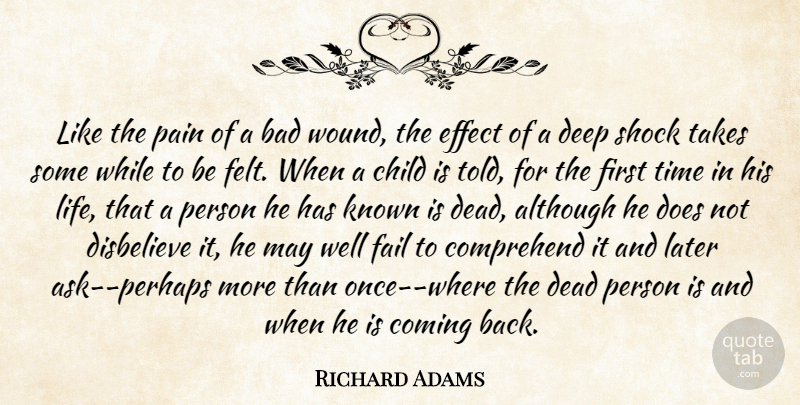 Richard Adams Quote About Pain, Children, Doe: Like The Pain Of A...