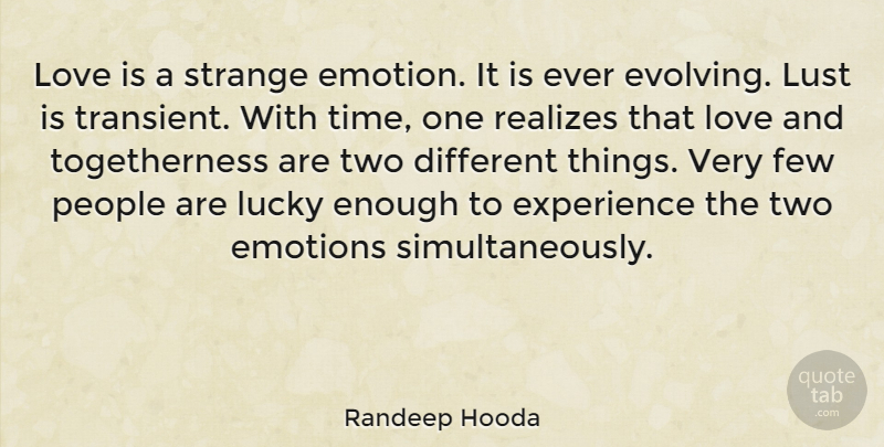 Randeep Hooda Quote About Love Is, Two, People: Love Is A Strange Emotion...