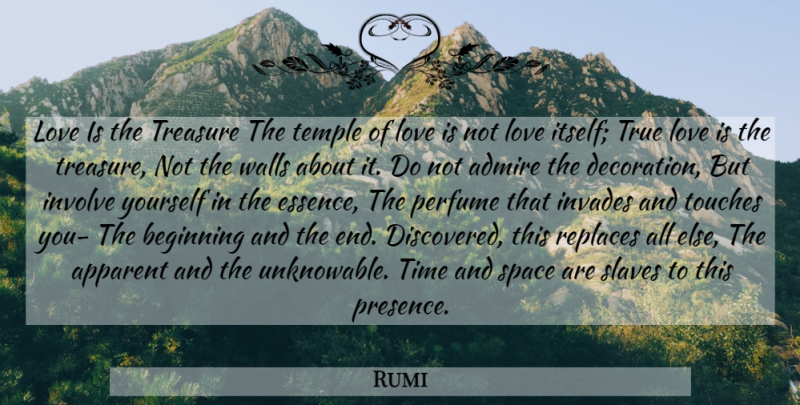Rumi Quote About Wall, Love Is, Essence: Love Is The Treasure The...