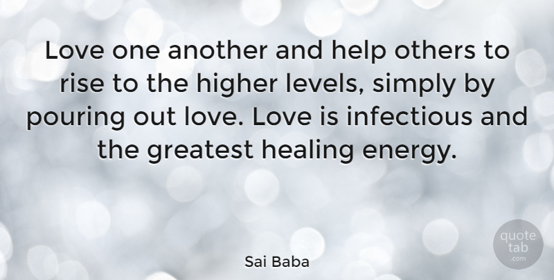 Sai Baba Quote About Love, Marriage, Wisdom: Love One Another And Help...