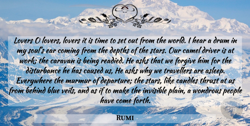 Rumi Quote About Stars, Blue, People: Lovers O Lovers Lovers It...