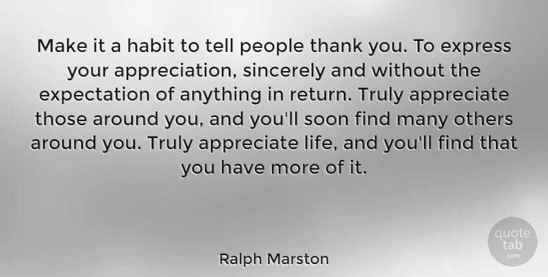 Ralph Marston Quote About Thank You, Thanksgiving, Thankful: Make It A Habit To...