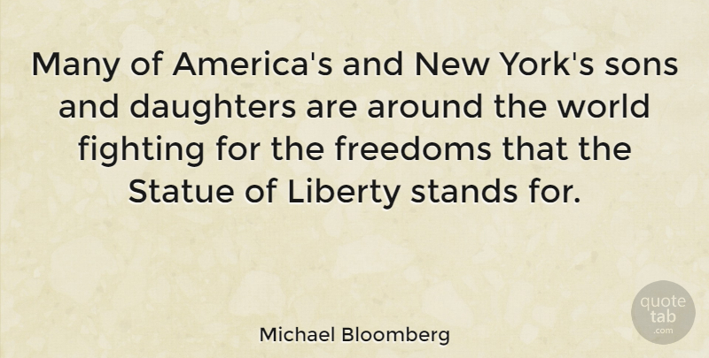 Michael Bloomberg Quote About Mother, Daughter, New York: Many Of Americas And New...