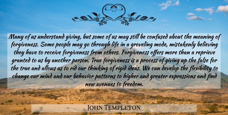 John Templeton Quote About Giving Up, Confused, Believe: Many Of Us Understand Giving...