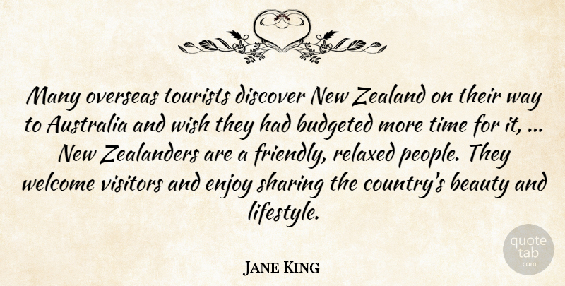 Jane King Quote About Australia, Beauty, Discover, Enjoy, Overseas: Many Overseas Tourists Discover New...