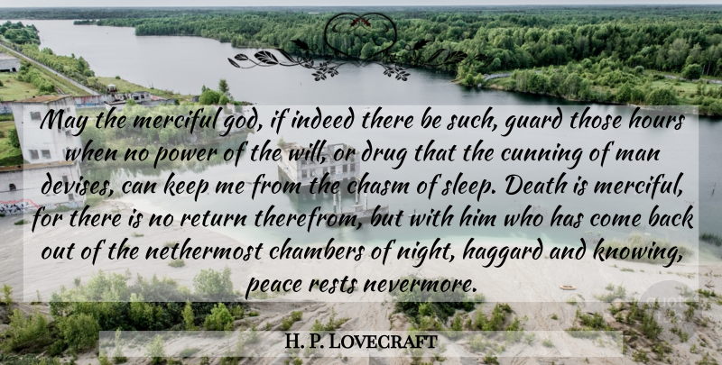 H. P. Lovecraft Quote About Sleep, Night, Men: May The Merciful God If...