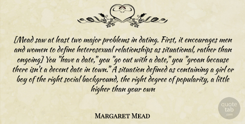 Margaret Mead Quote About Girl, Men, Boys: Mead Saw At Least Two...
