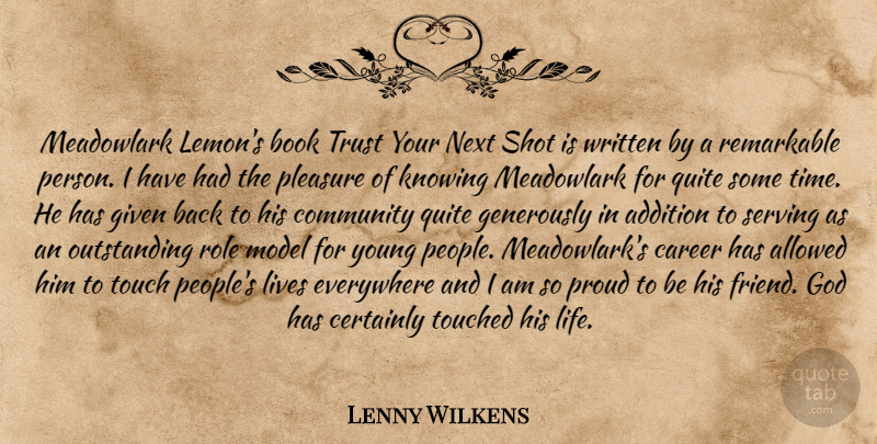 Lenny Wilkens Quote About Book, Careers, Knowing: Meadowlark Lemons Book Trust Your...
