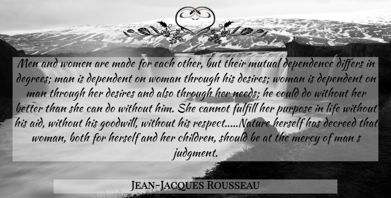 Jean-Jacques Rousseau Quote About Children, Men, Desire: Men And Women Are Made...