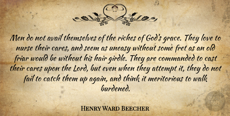 Henry Ward Beecher Quote About Men, Thinking, Hair: Men Do Not Avail Themselves...