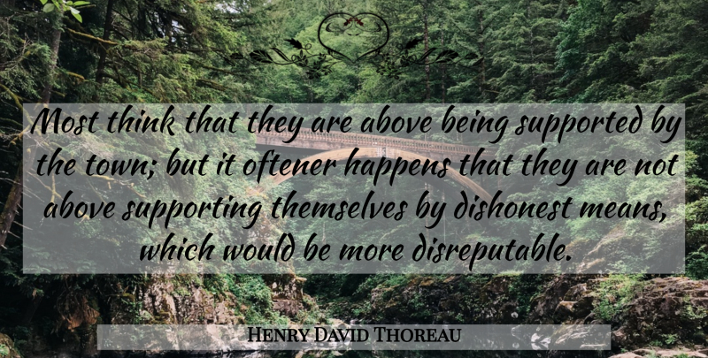 Henry David Thoreau Quote About Mean, Thinking, Hypocrisy: Most Think That They Are...
