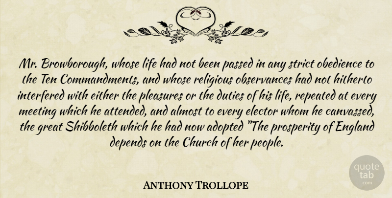Anthony Trollope Quote About Religious, People, Church: Mr Browborough Whose Life Had...