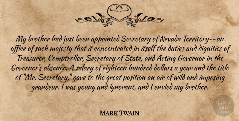 Mark Twain Quote About Brother, Book, Air: My Brother Had Just Been...