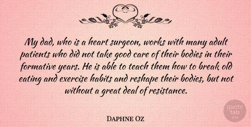 Daphne Oz Quote About Dad, Heart, Exercise: My Dad Who Is A...