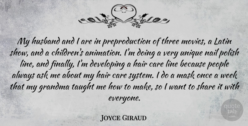 Joyce Giraud Quote About Children, Husband, Latin: My Husband And I Are...