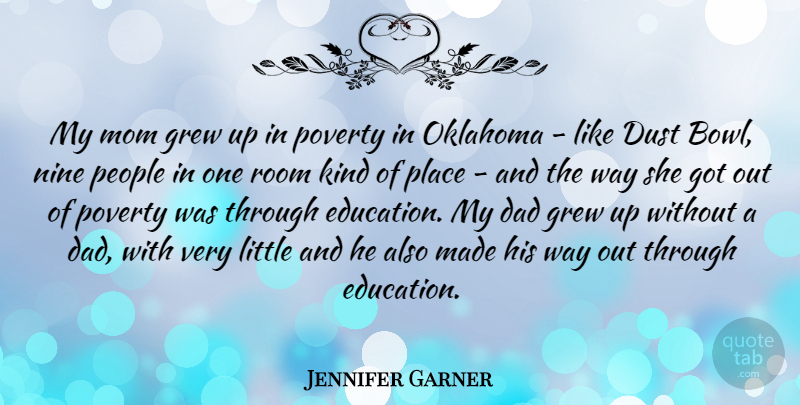 Jennifer Garner Quote About Mom, Dad, Oklahoma: My Mom Grew Up In...
