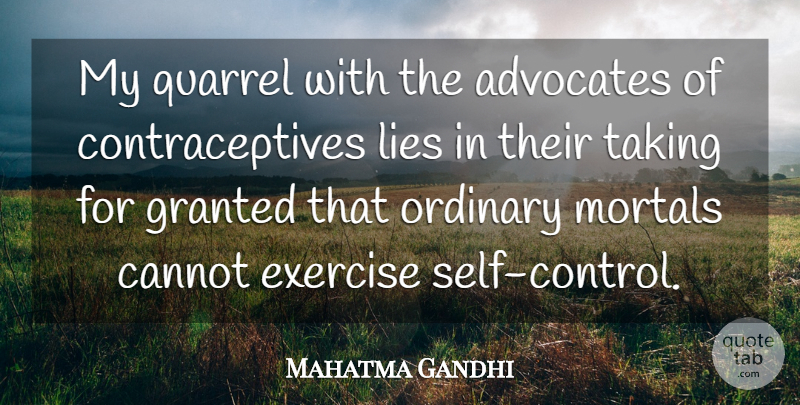 Mahatma Gandhi Quote About Women, Lying, Exercise: My Quarrel With The Advocates...