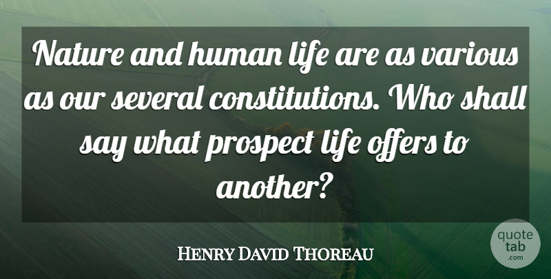 Henry David Thoreau Quote About Nature, Literature, Constitution: Nature And Human Life Are...