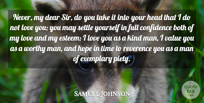 Samuel Johnson Quote About Love, Men, Kind Man: Never My Dear Sir Do...