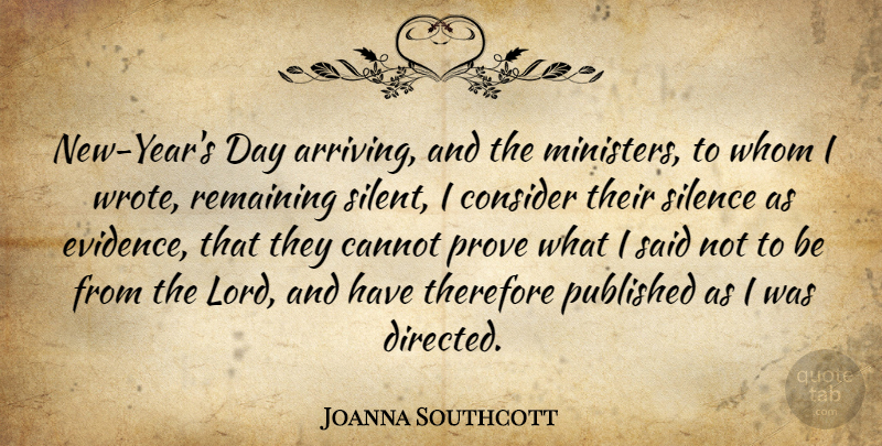 Joanna Southcott Quote About New Year, Years, Silence: New Years Day Arriving And...