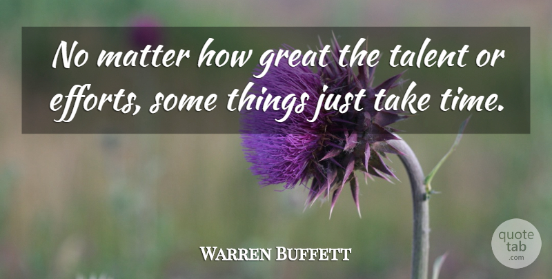 Warren Buffett Quote About Smart, Investing Money, Effort: No Matter How Great The...