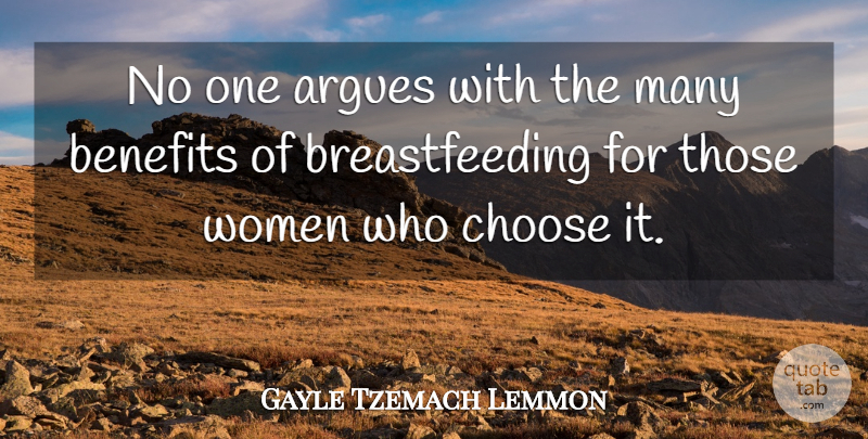 Gayle Tzemach Lemmon Quote About Women: No One Argues With The...