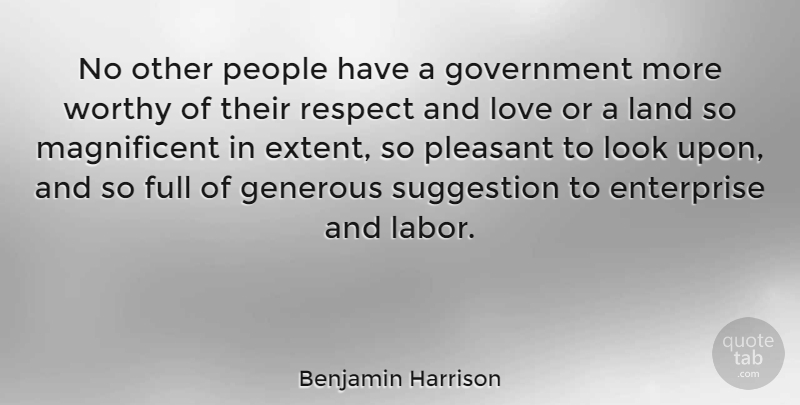 Benjamin Harrison Quote About Government, Land, People: No Other People Have A...