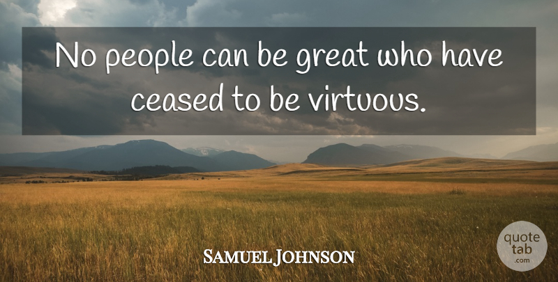 Samuel Johnson Quote About People, Liberty, Virtue: No People Can Be Great...