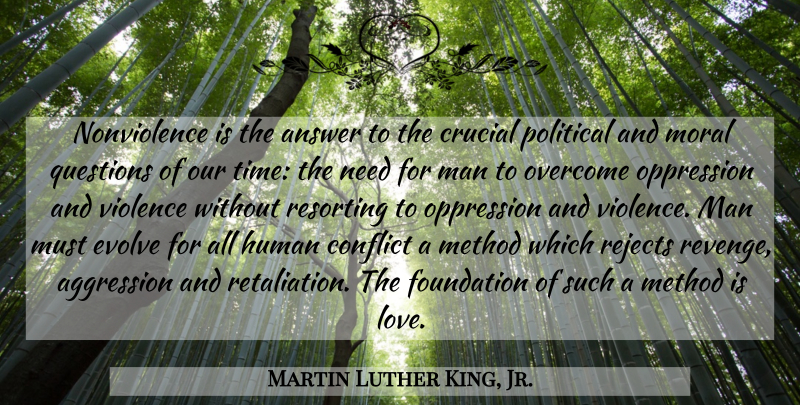 Martin Luther King, Jr. Quote About Peace, Revenge, Men: Nonviolence Is The Answer To...