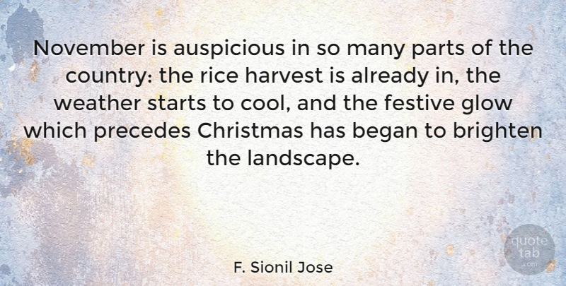 F. Sionil Jose Quote About Christmas, Country, Weather: November Is Auspicious In So...