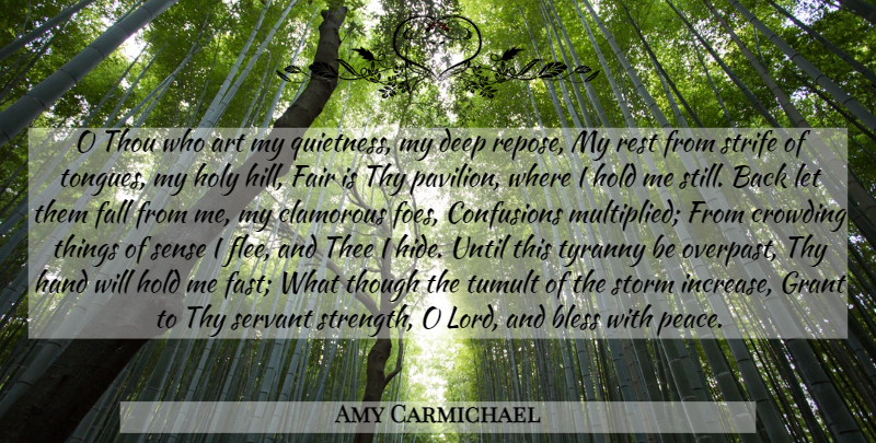 Amy Carmichael Quote About Christian, Art, Fall: O Thou Who Art My...